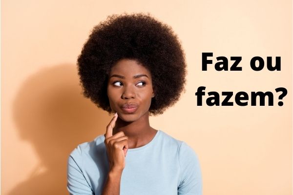 O verbo “fazer” pode ser conjugado como um verbo impessoal ou um verbo irregular.