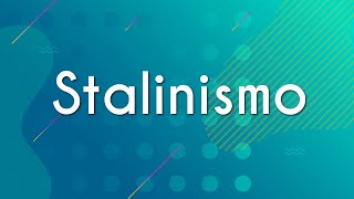 "Stalinismo" escrito sobre fundo verde