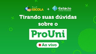 Texto"Brasil Escola e Estácio tirando suas dúvidas sobre o ProUni ao vivo" em fundo verde.