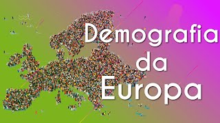 "Demografia da Europa" escrito sobre ilustração do mapa da Europa formado por várias pessoas