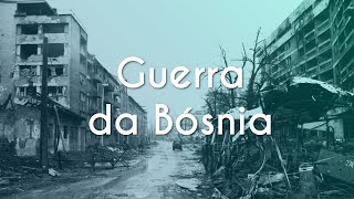 "Guerra da Bósnia" escrito sobre imagem de uma cidade devastada pela guerra
