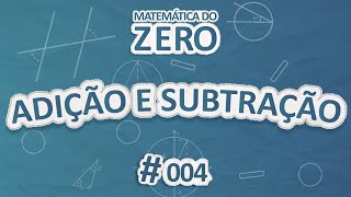 "Matemática do Zero | Adição e subtração" escrito em fundo azul