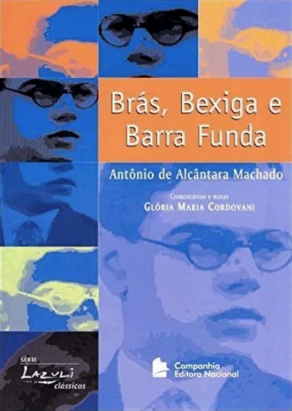 Capa do livro “Brás, Bexiga e Barra Funda”, do escritor brasileiro Antônio de Alcântara Machado.