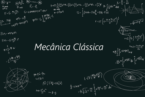 Termo “Mecânica Clássica” em meio a fórmulas de Física.