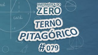 "Matemática do Zero | Terno Pitagórico" escrito sobre fundo azul