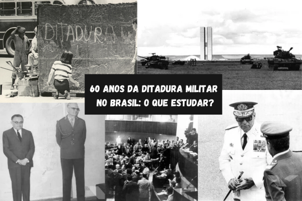 60 anos da Ditadura Militar no Brasil