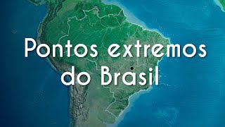 Título "Pontos extremos do Brasil" escrito sobre fundo de globo terrestre focalizando a América do Sul.