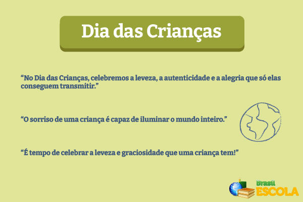 Algumas frases para o Dia das Crianças.