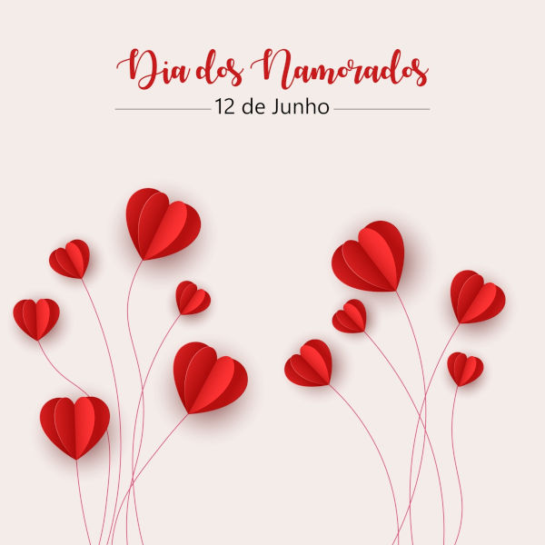 Imagem com corações vermelhos e o escrito “Dia dos Namorados — 12 de junho”.