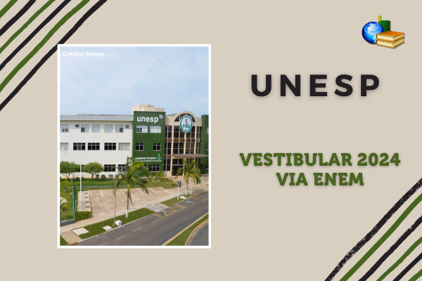 Fundo beje, foto do campus Bauru da Unesp, texto Unesp Vestibular 2024 via Enem
