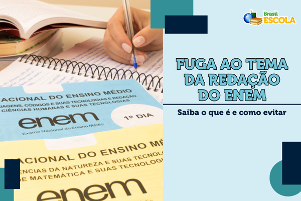 Fuga ao tema da redação do Enem Foto de dois cadernos de provo do Enem e uma mão escrevendo em caderno. Texto: título