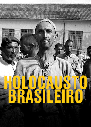 Capa do documentário Holocausto Brasileiro.