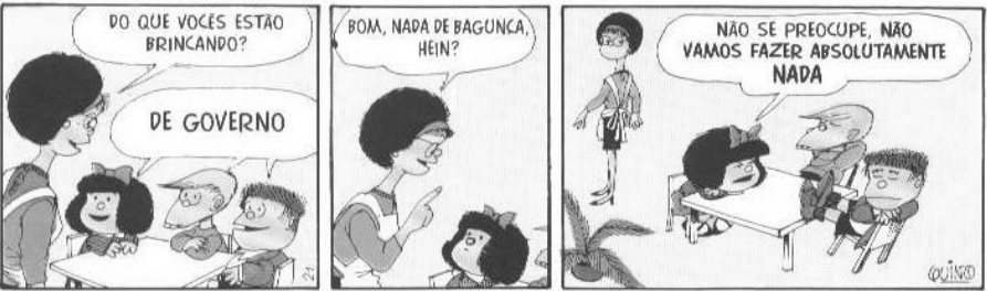 Tirinha da Mafalda sobre as ações do governo em questão de interpretação de texto.