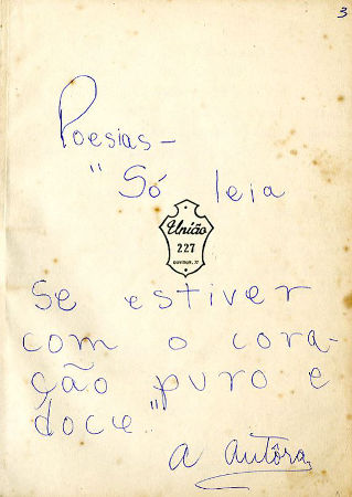 Manuscrito de Ana Cristina Cesar Aos nove anos, Ana Cristina já se considerava autora. O aviso na capa de um de seus cadernos adverte o leitor *
