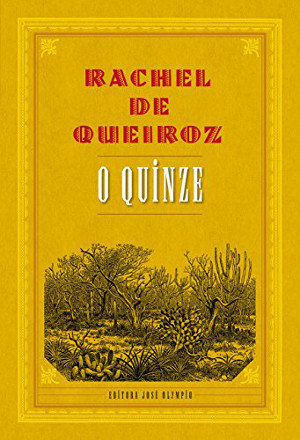 Capa de O Quinze, de Rachel de Queiroz.