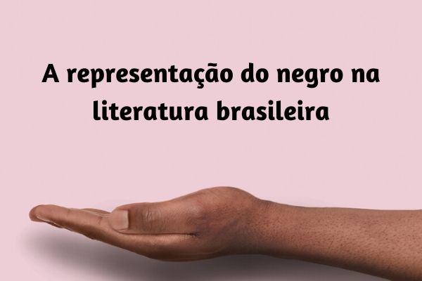 A representação do negro na literatura brasileira ainda ocorre de forma discreta e discriminatória, na maioria das vezes.