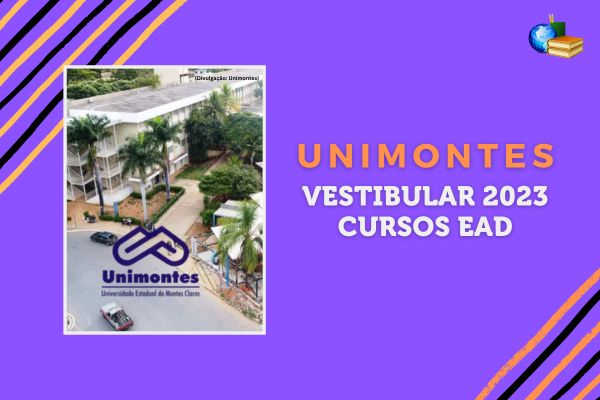 Fundo roxo, foto aérea do campus da Unimontes. Texto Vestibular 2023 Cursos EaD