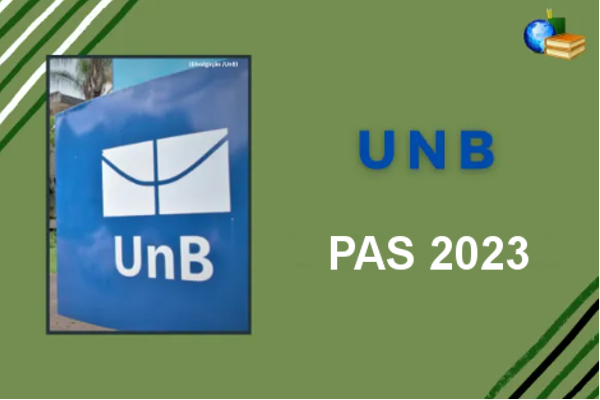 Foto da placa da UnB ao lado do texto UnB PAS 2023