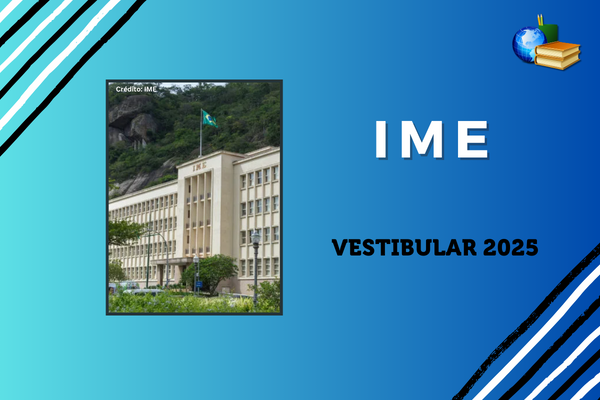 Campus do IME ao lado do texto Vestibular 2025