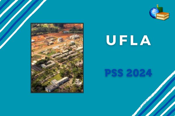 Campus da UFLA no fundo azul. Texto na imagem "UFLA PSS 2024"